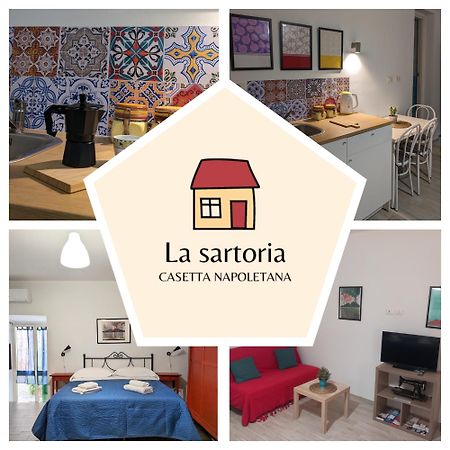 La Sartoria - Casetta Napoletana Napoli Esterno foto